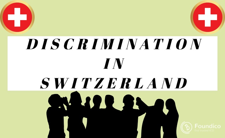 Discrimination in Switzerland: An Overview of Types and Examples