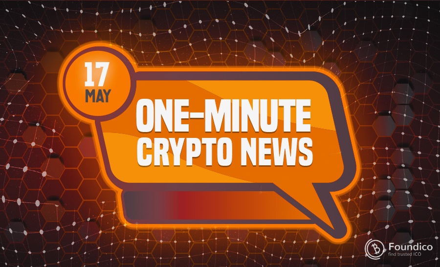 One-Minute Blockchain News – May 17, 2022