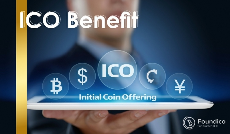 What Are the Benefits of an Initial Coin Offering (ICO)?
