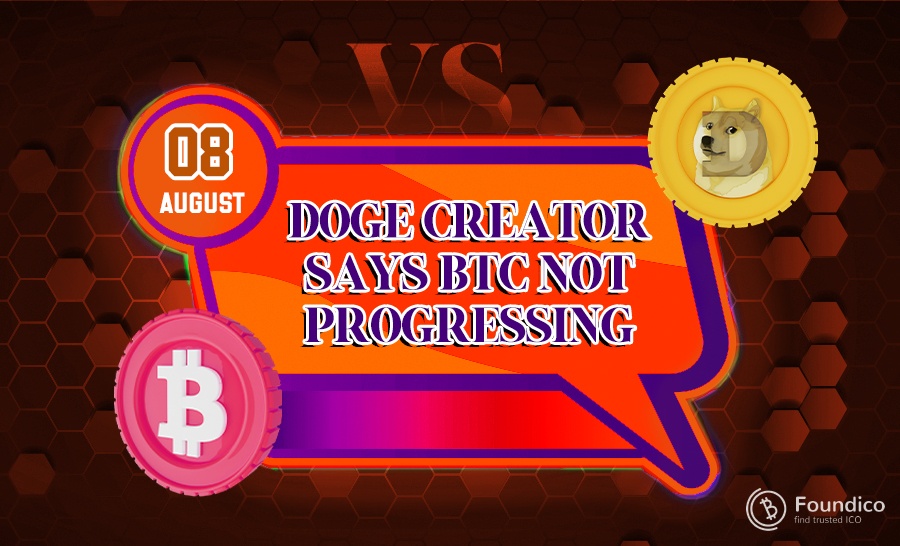 DOGE Creator Says BTC Not Progressing