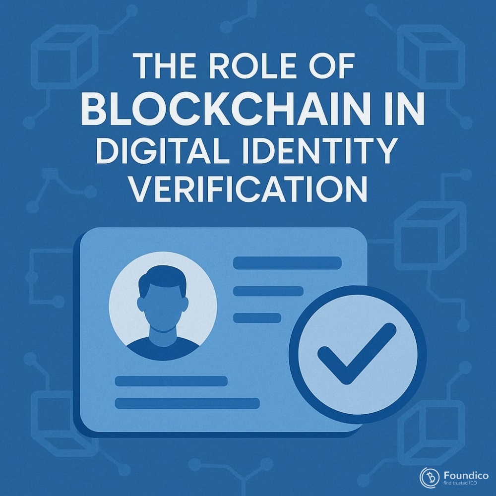 The Role of Blockchain in Digital Identity Verification The Role of Blockchain in Digital Identity Verification