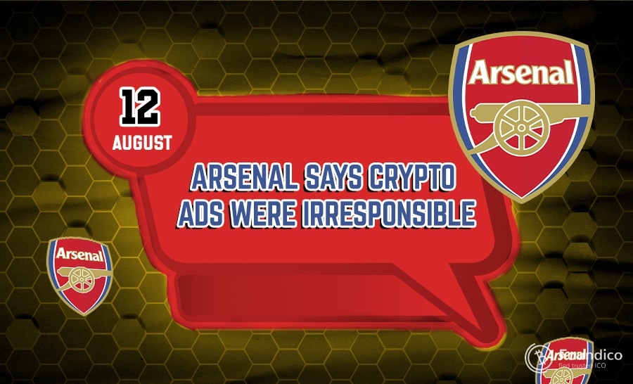 Arsenal Says Crypto Ads Were Irresponsible