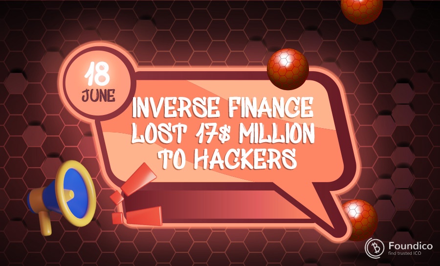 Inverse Finance Lost 17$ Million to Hackers
