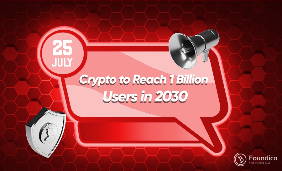 Crypto To Reach 1 Billion Users In 2030 0390